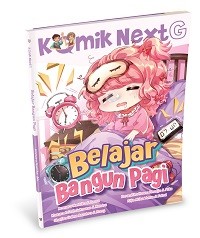Image of Komik Next G: Belajar Bangun Pagi